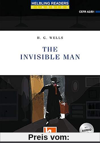 The Invisible Man, mit 1 Audio-CD: Helbling Readers Blue Series / Level 4 (A2/B1) (Helbling Readers Classics)